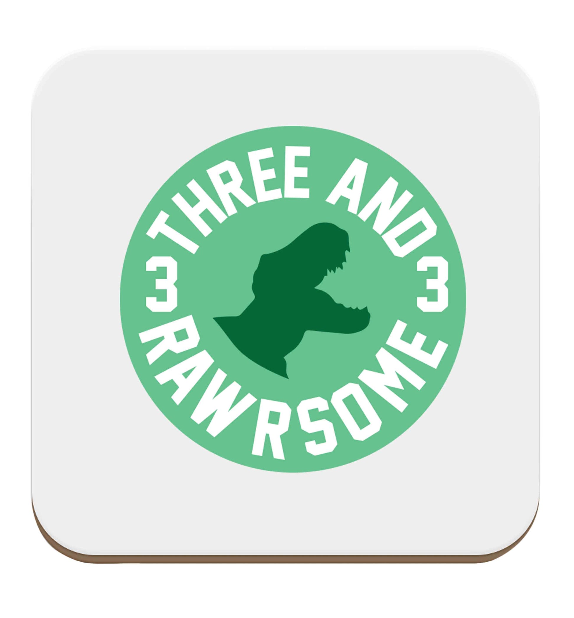 Three and rawrsome set of four coasters