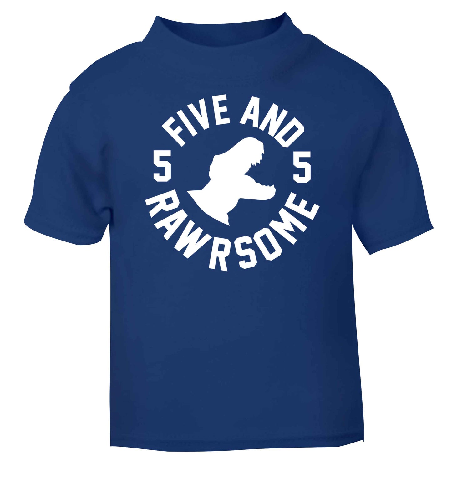 Five and rawrsome blue baby toddler Tshirt 2 Years
