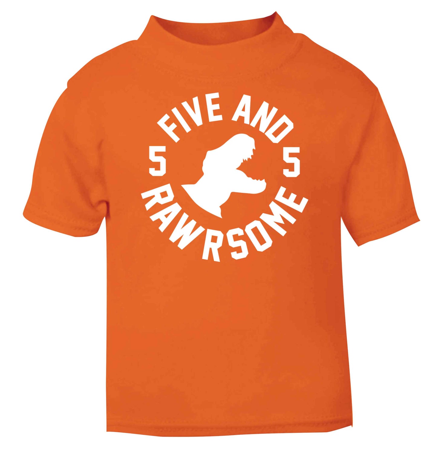 Five and rawrsome orange baby toddler Tshirt 2 Years