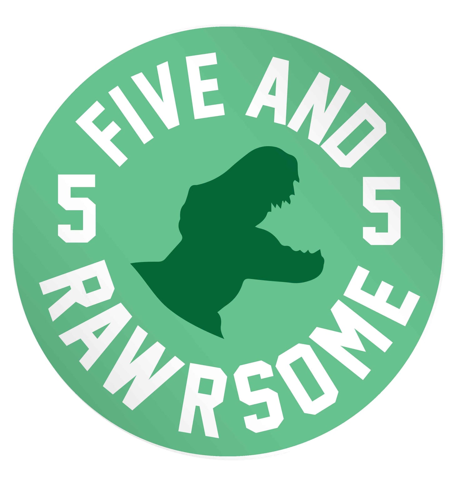 Five and rawrsome 24 @ 45mm matt circle stickers