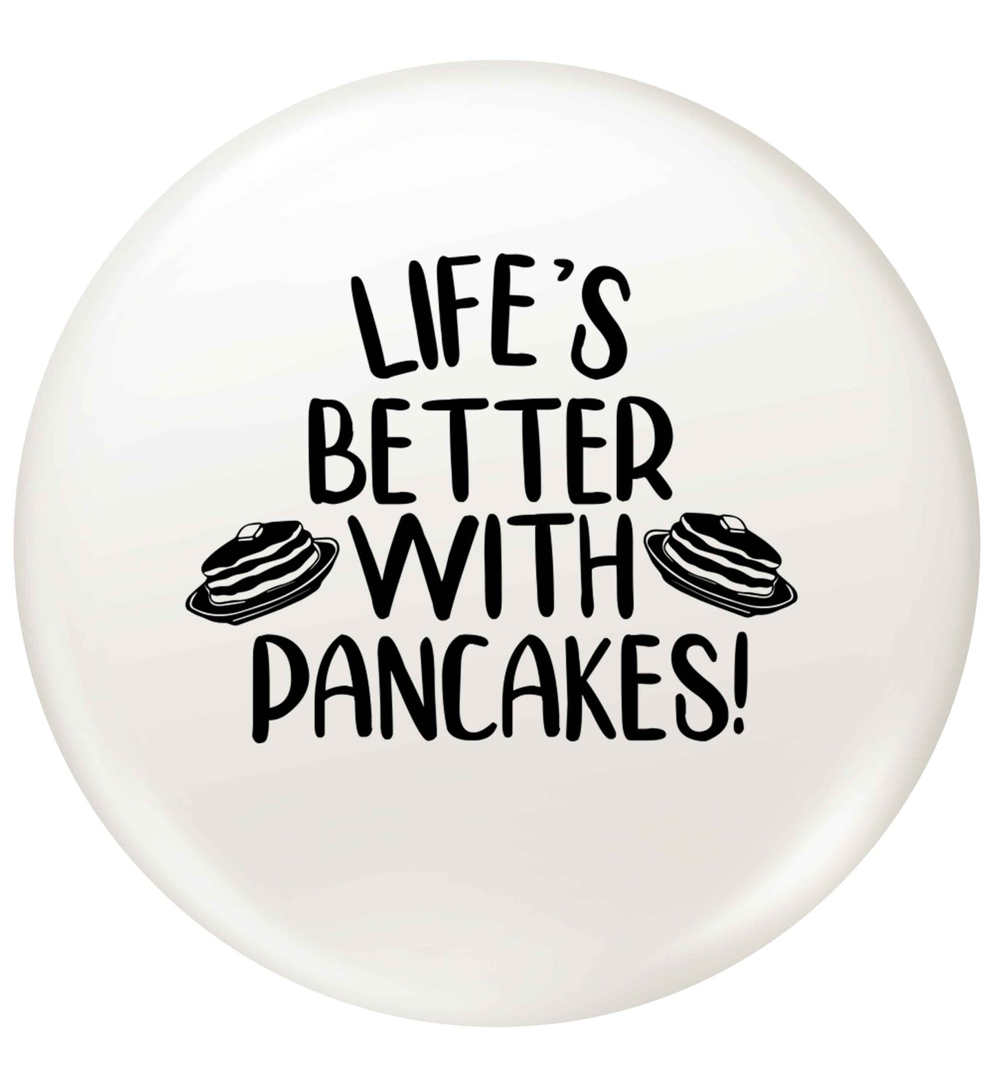 Life's better with pancakes small 25mm Pin badge