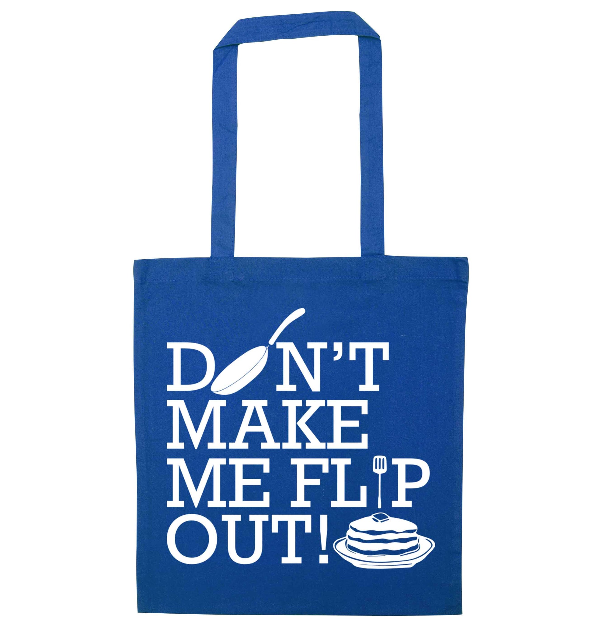 Don't make me flip out blue tote bag