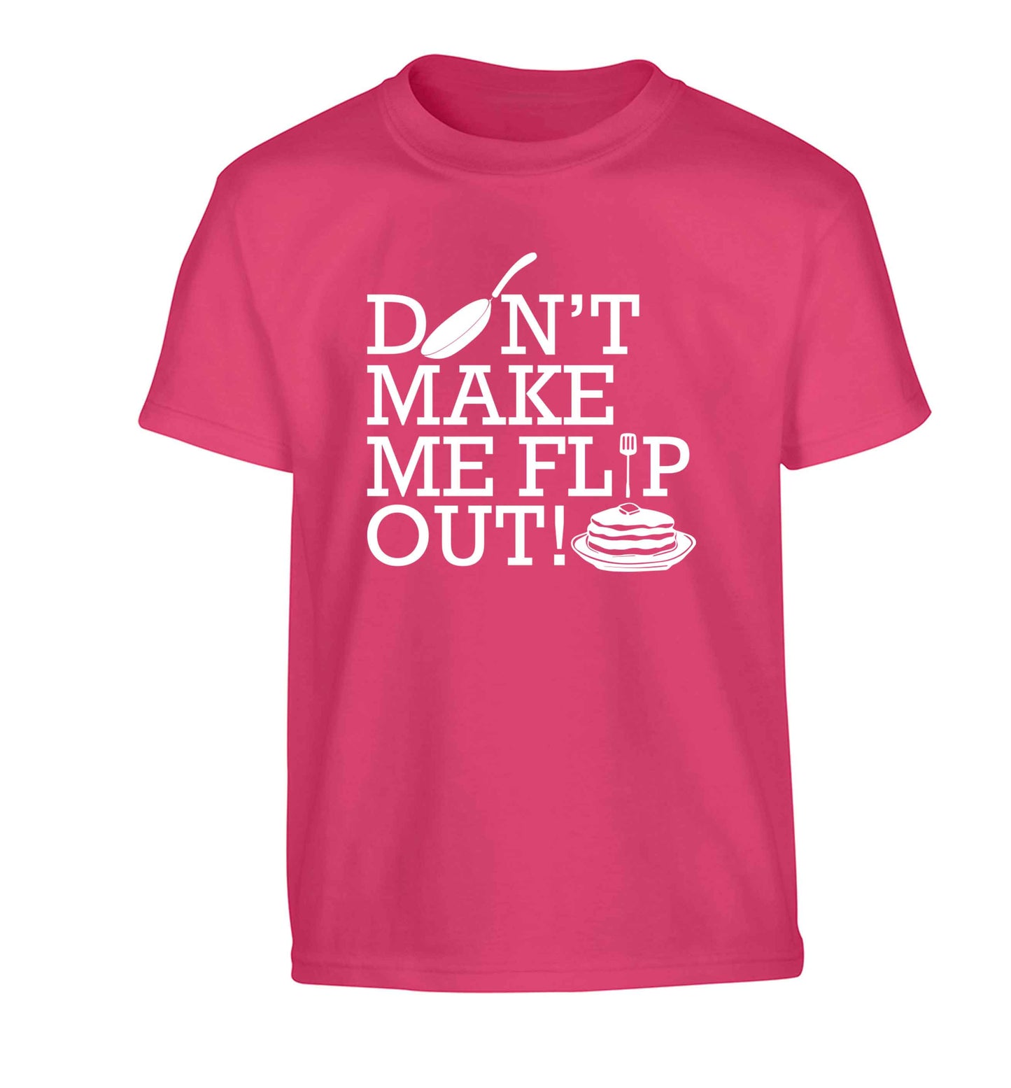 Don't make me flip out Children's pink Tshirt 12-13 Years