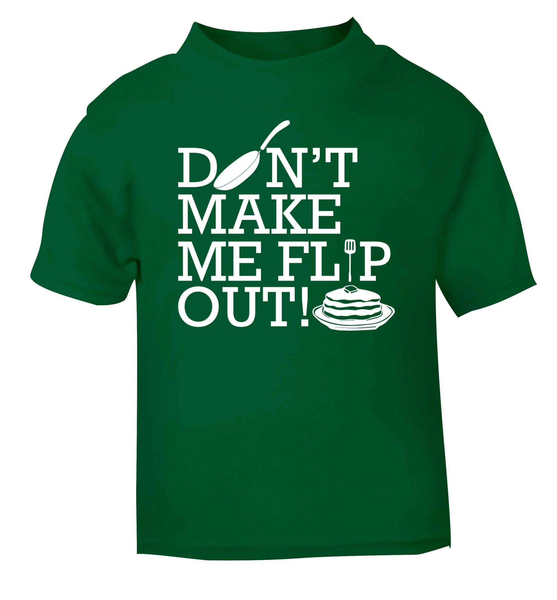 Don't make me flip out green baby toddler Tshirt 2 Years