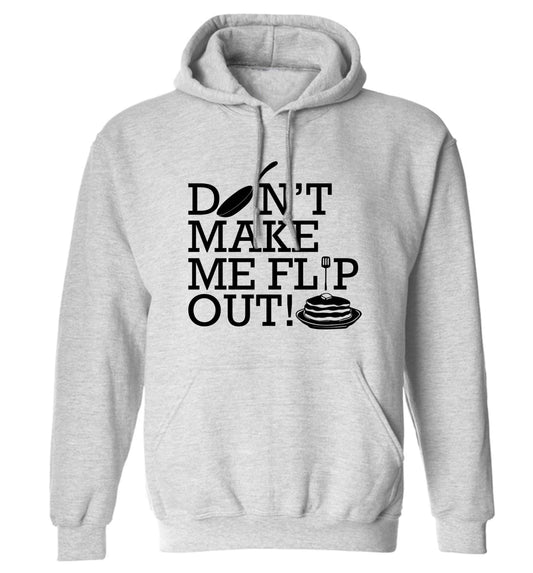 Don't make me flip out adults unisex grey hoodie 2XL