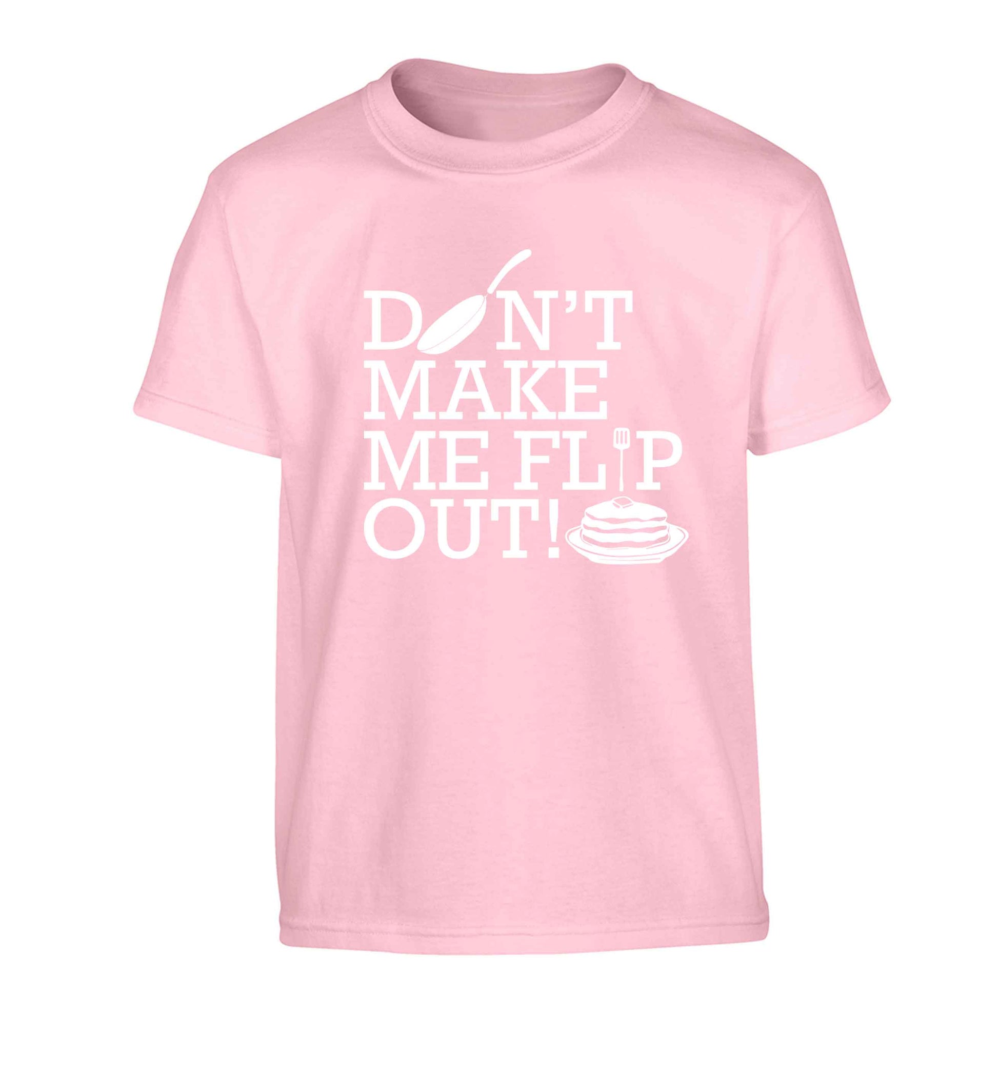 Don't make me flip out Children's light pink Tshirt 12-13 Years
