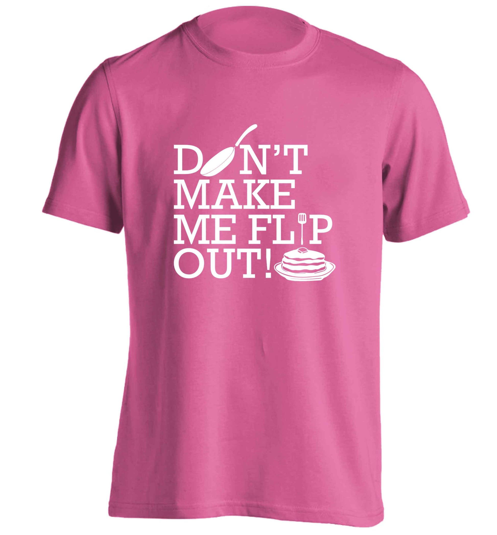Don't make me flip out adults unisex pink Tshirt 2XL