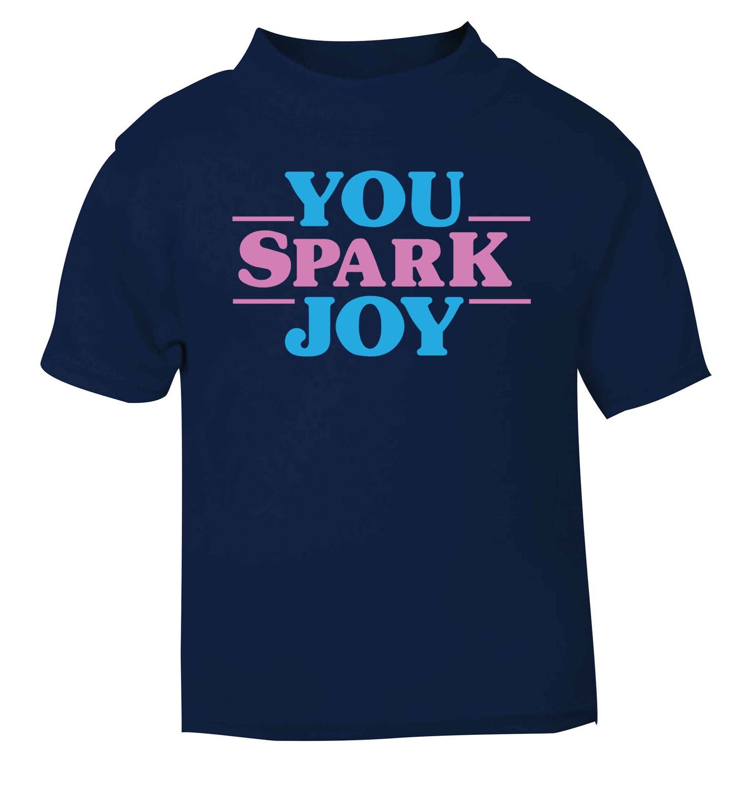 You spark joy navy baby toddler Tshirt 2 Years