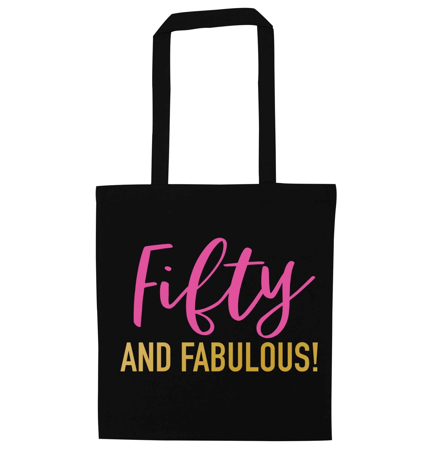 Fifty and fabulous black tote bag