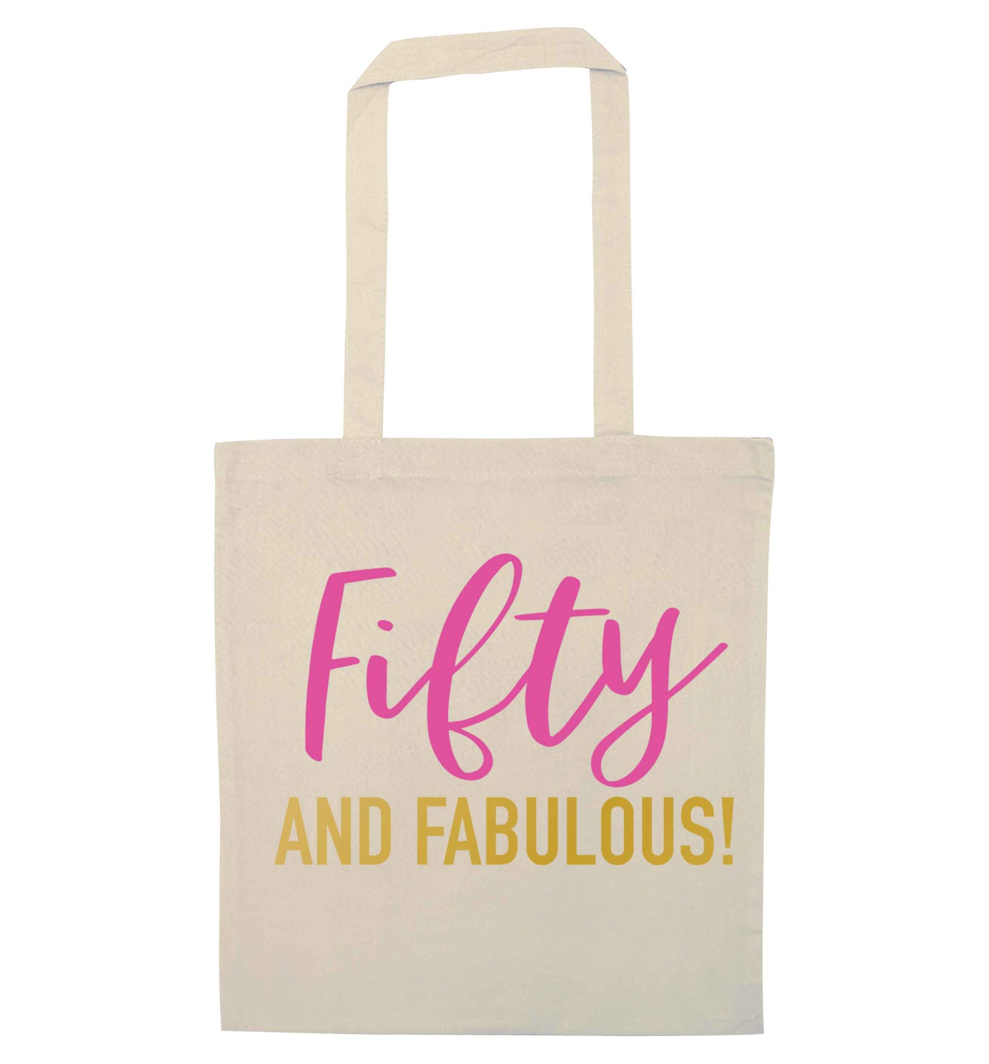Fifty and fabulous natural tote bag