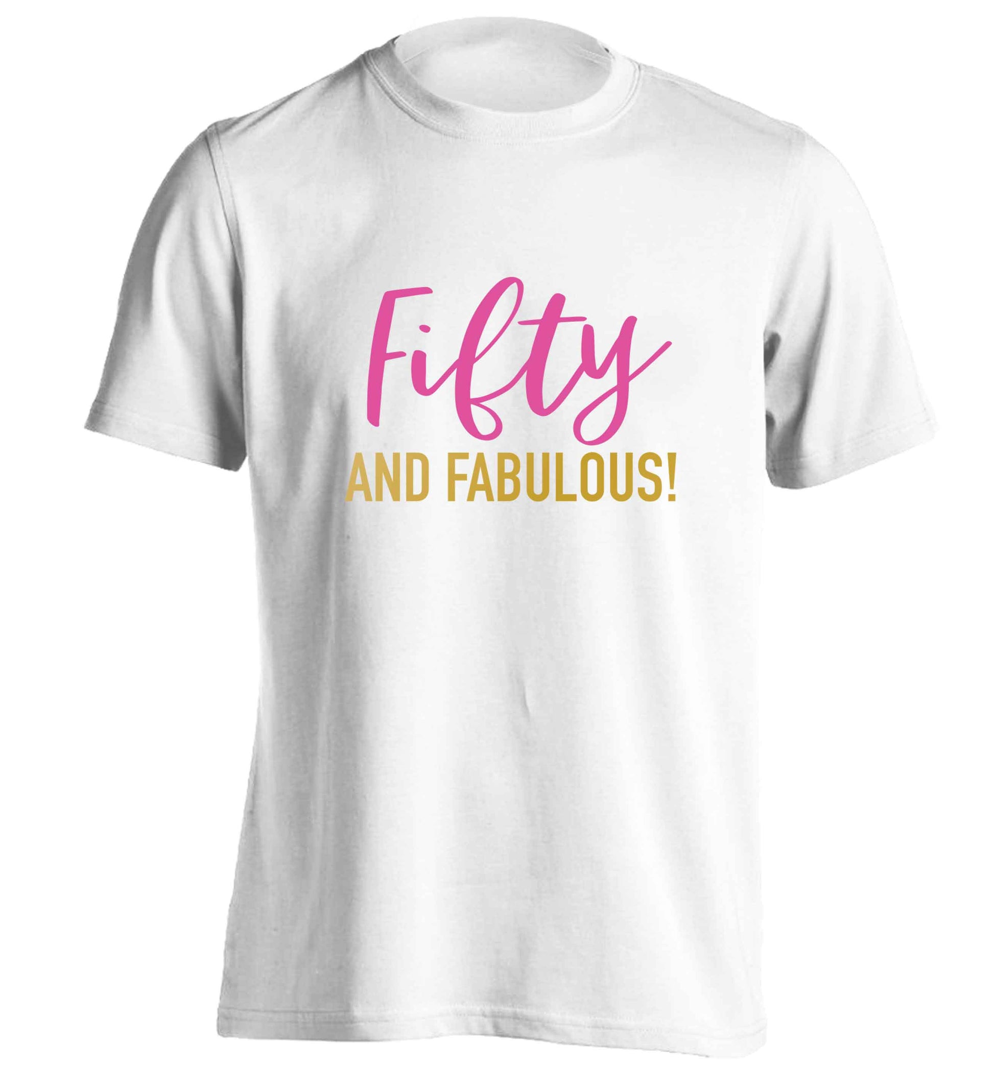 Fifty and fabulous adults unisex white Tshirt 2XL