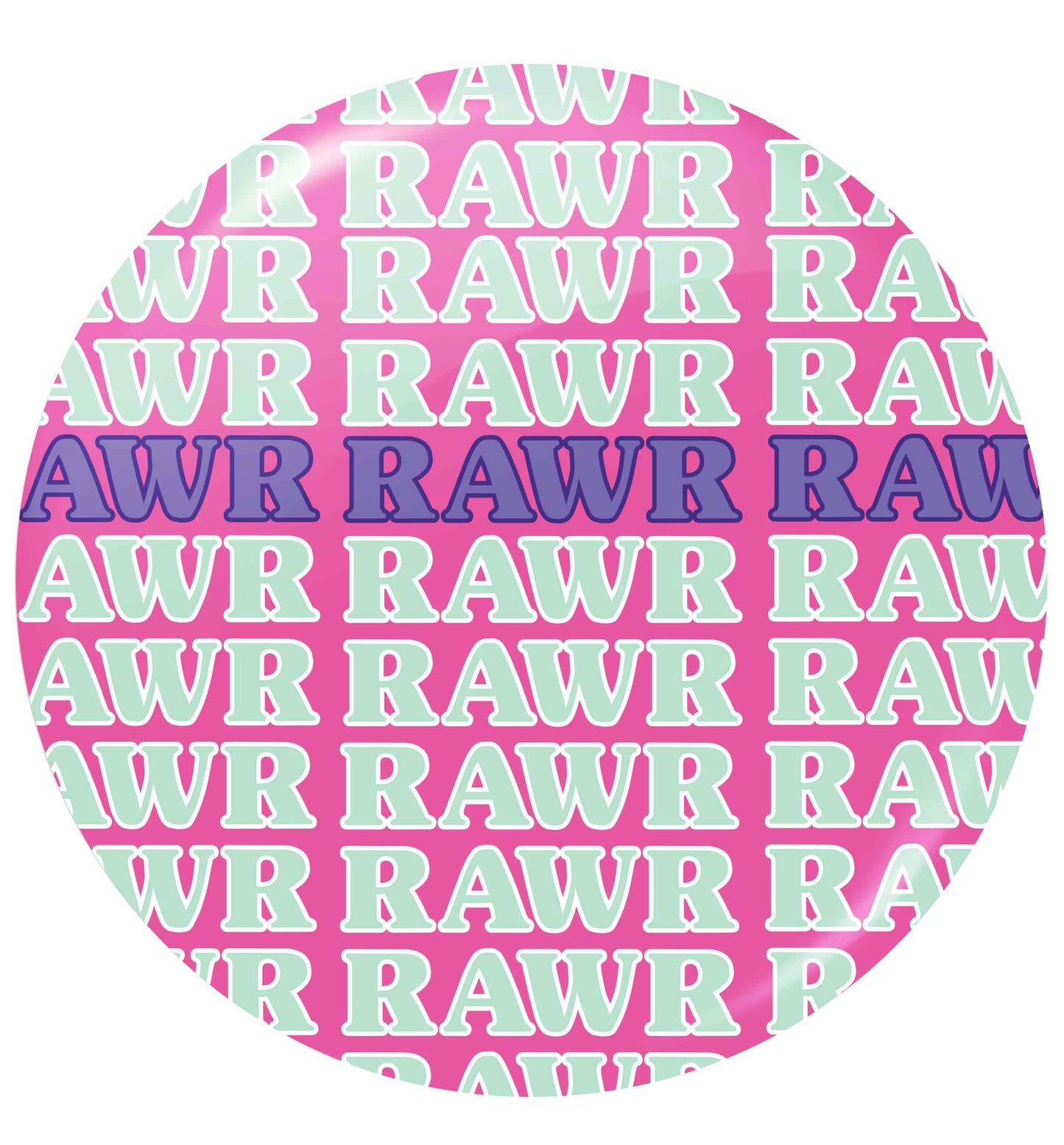 Rawr small 25mm Pin badge