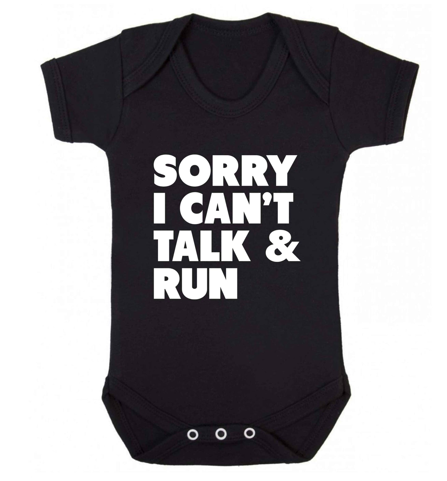 Sorry I can't talk and run baby vest black 18-24 months