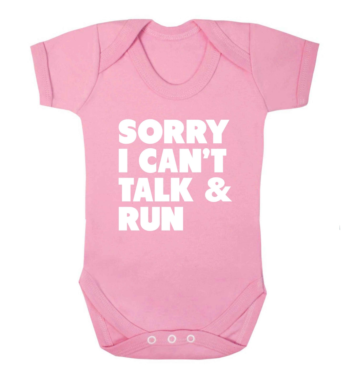 Sorry I can't talk and run baby vest pale pink 18-24 months