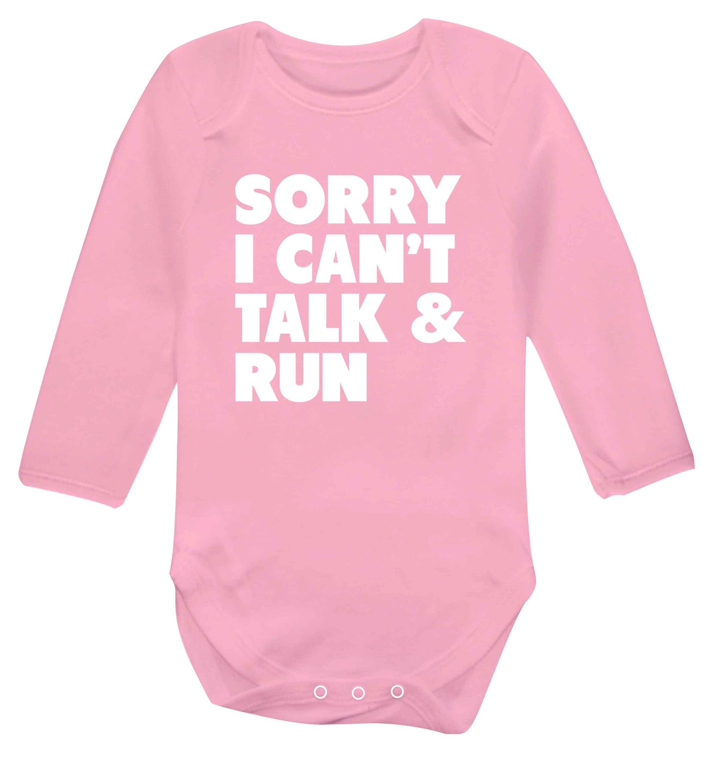 Sorry I can't talk and run baby vest long sleeved pale pink 6-12 months