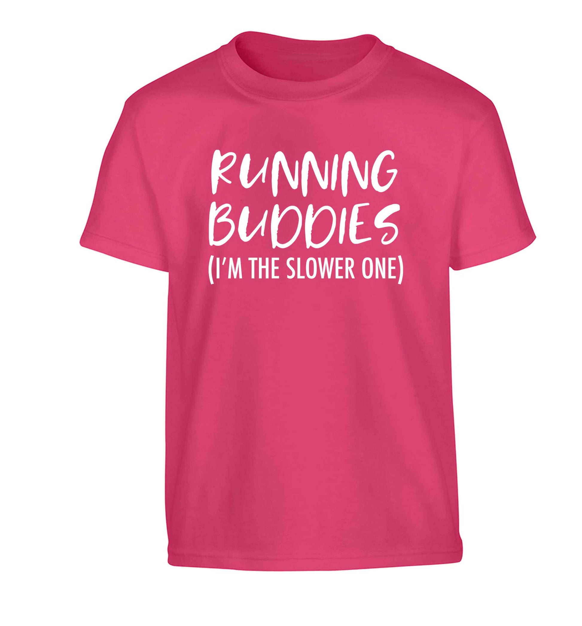 Running buddies (I'm the slower one) Children's pink Tshirt 12-13 Years