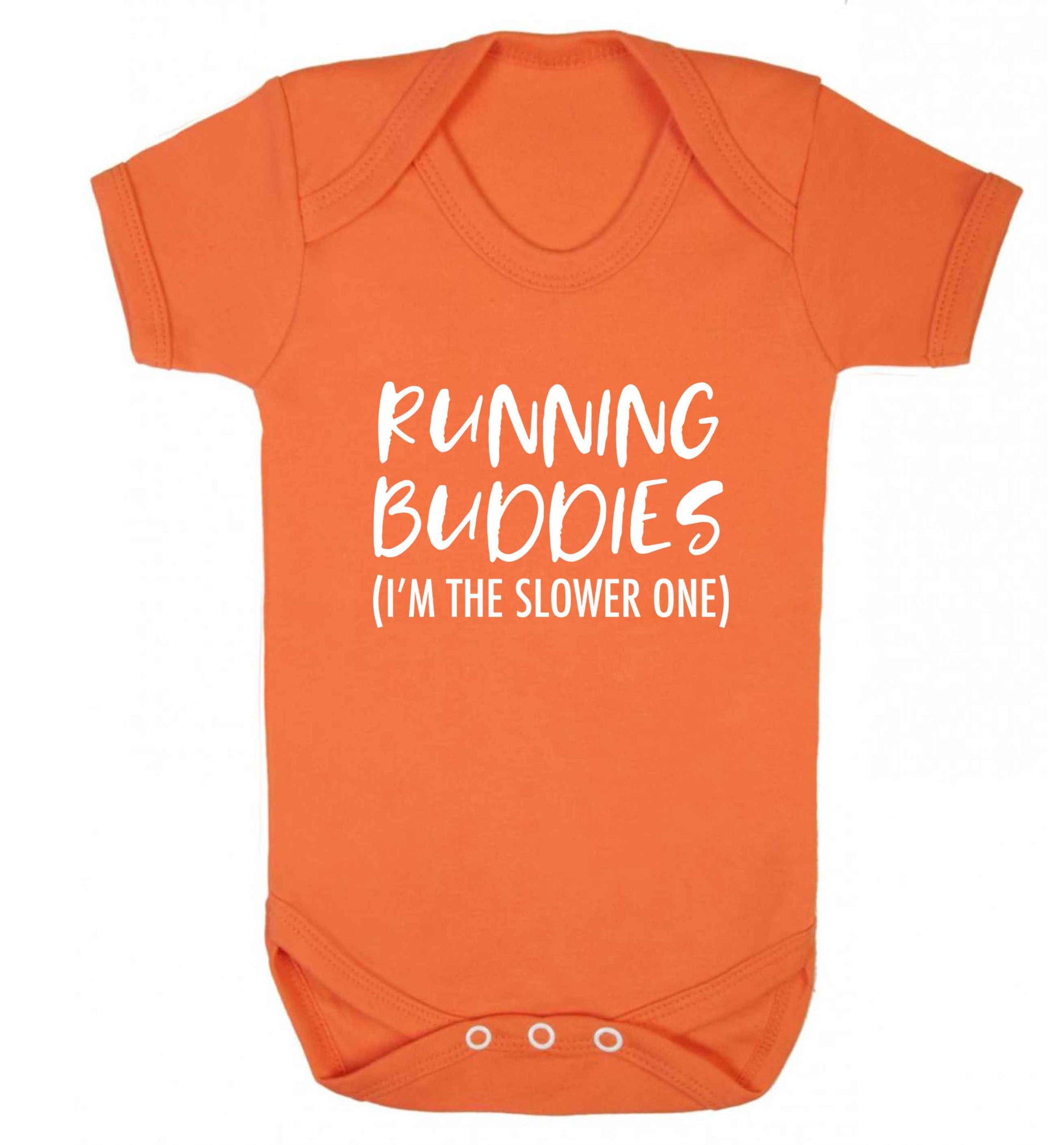Running buddies (I'm the slower one) baby vest orange 18-24 months