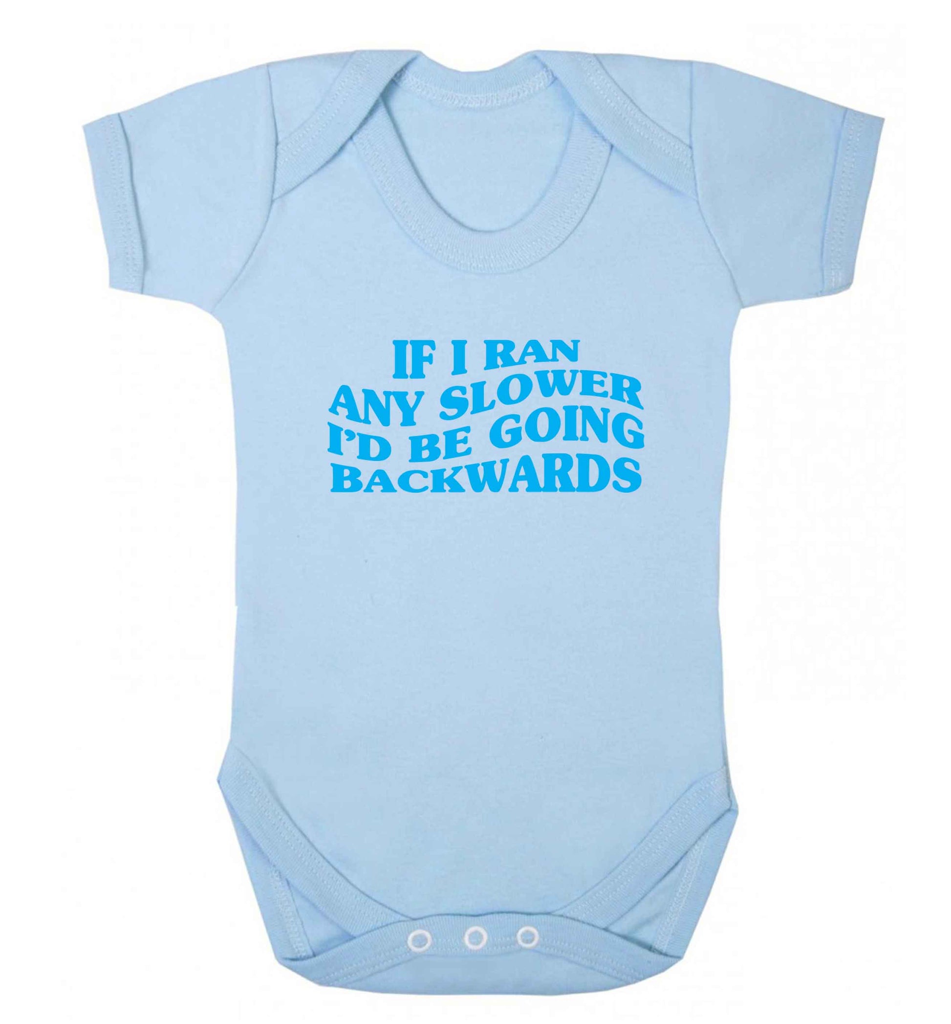 If I ran any slower I'd be going backwards baby vest pale blue 18-24 months