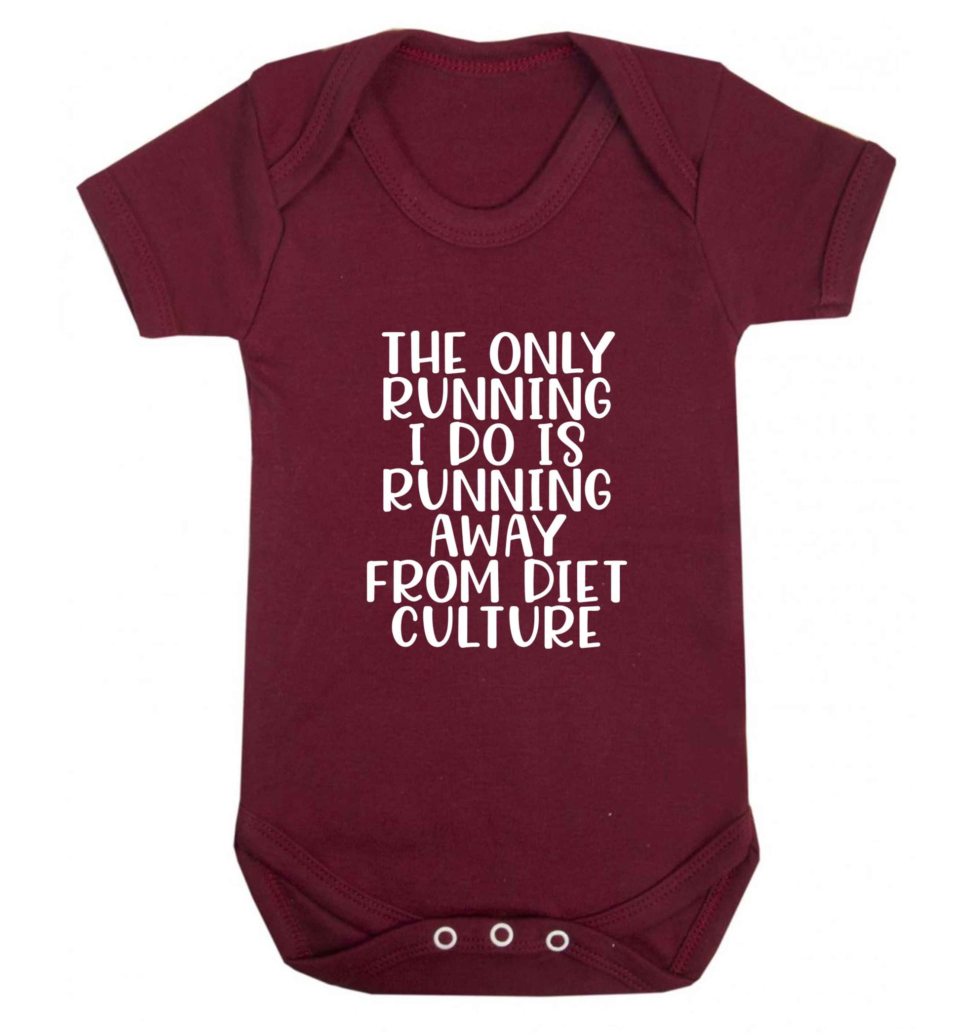 The only running I do is running away from diet culture baby vest maroon 18-24 months