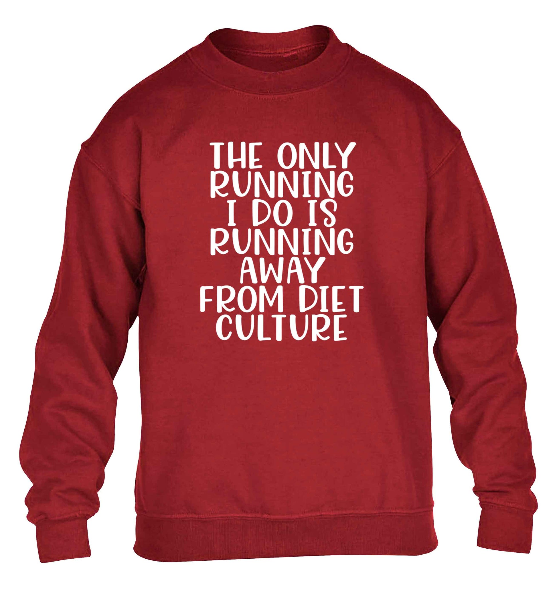The only running I do is running away from diet culture children's grey sweater 12-13 Years