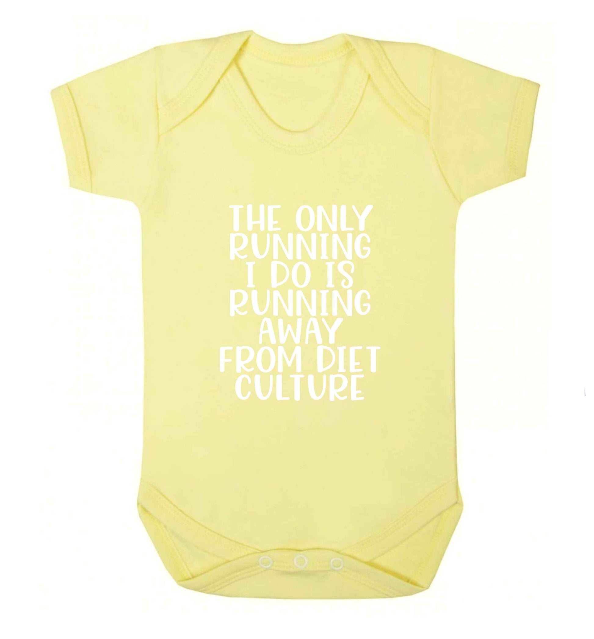 The only running I do is running away from diet culture baby vest pale yellow 18-24 months