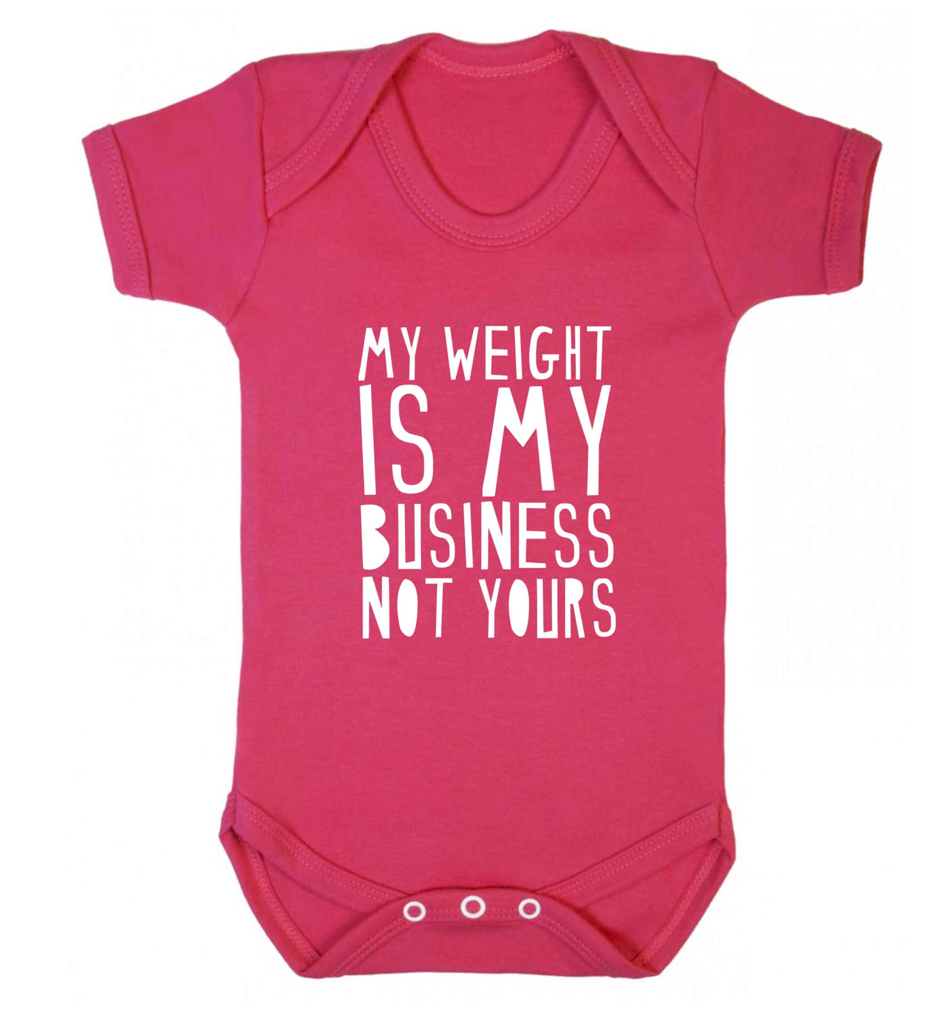 My weight is my business not yours baby vest dark pink 18-24 months