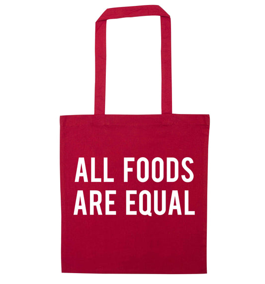 All foods are equal red tote bag