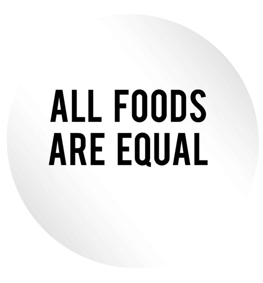 All foods are equal 24 @ 45mm matt circle stickers