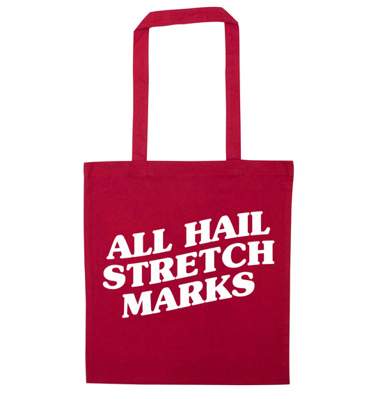 All hail stretch marks red tote bag