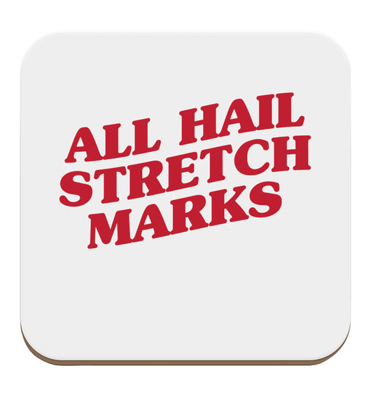 All hail stretch marks set of four coasters