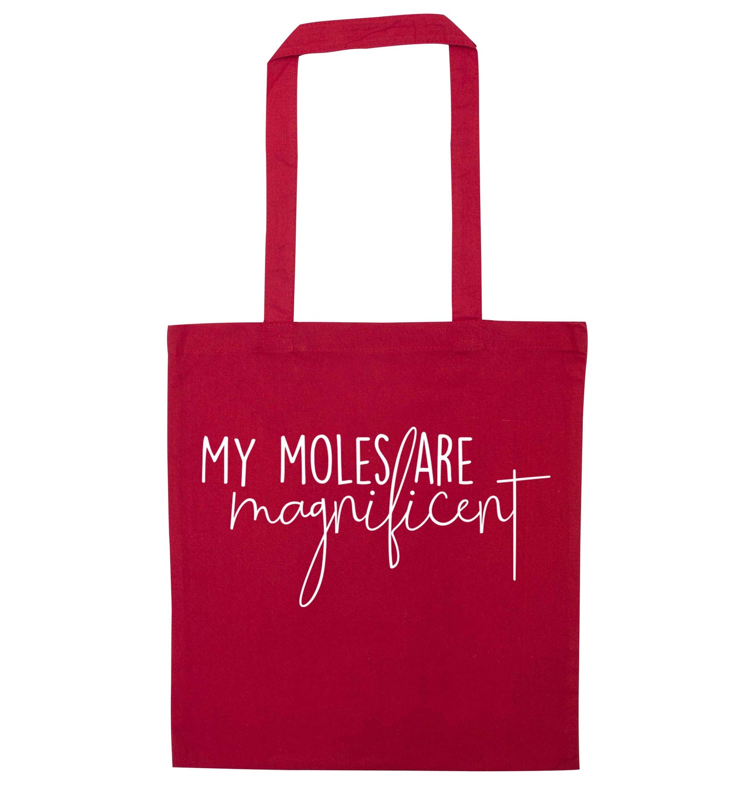 My moles are magnificent red tote bag