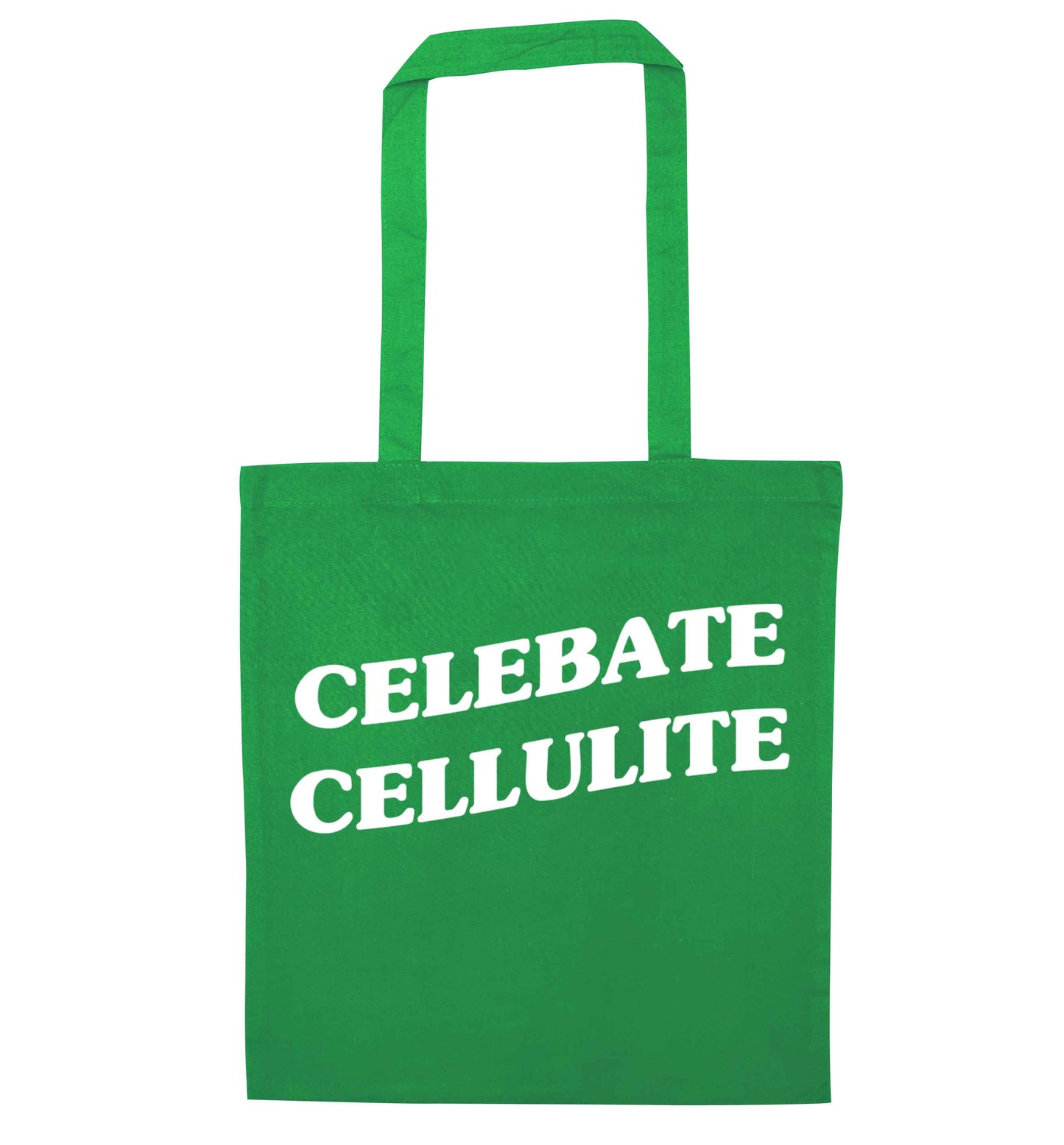 Celebrate cellulite green tote bag