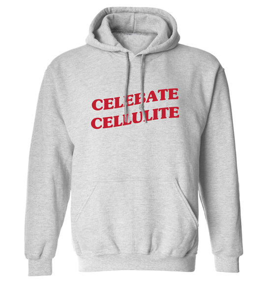 Celebrate cellulite adults unisex grey hoodie 2XL