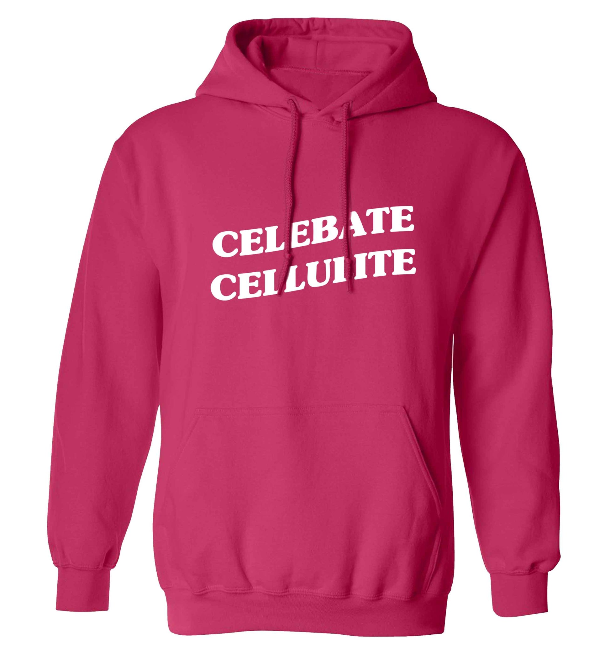 Celebrate cellulite adults unisex pink hoodie 2XL