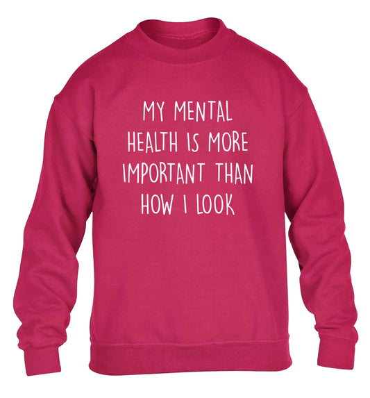 My mental health is more importnat than how I look children's pink sweater 12-13 Years