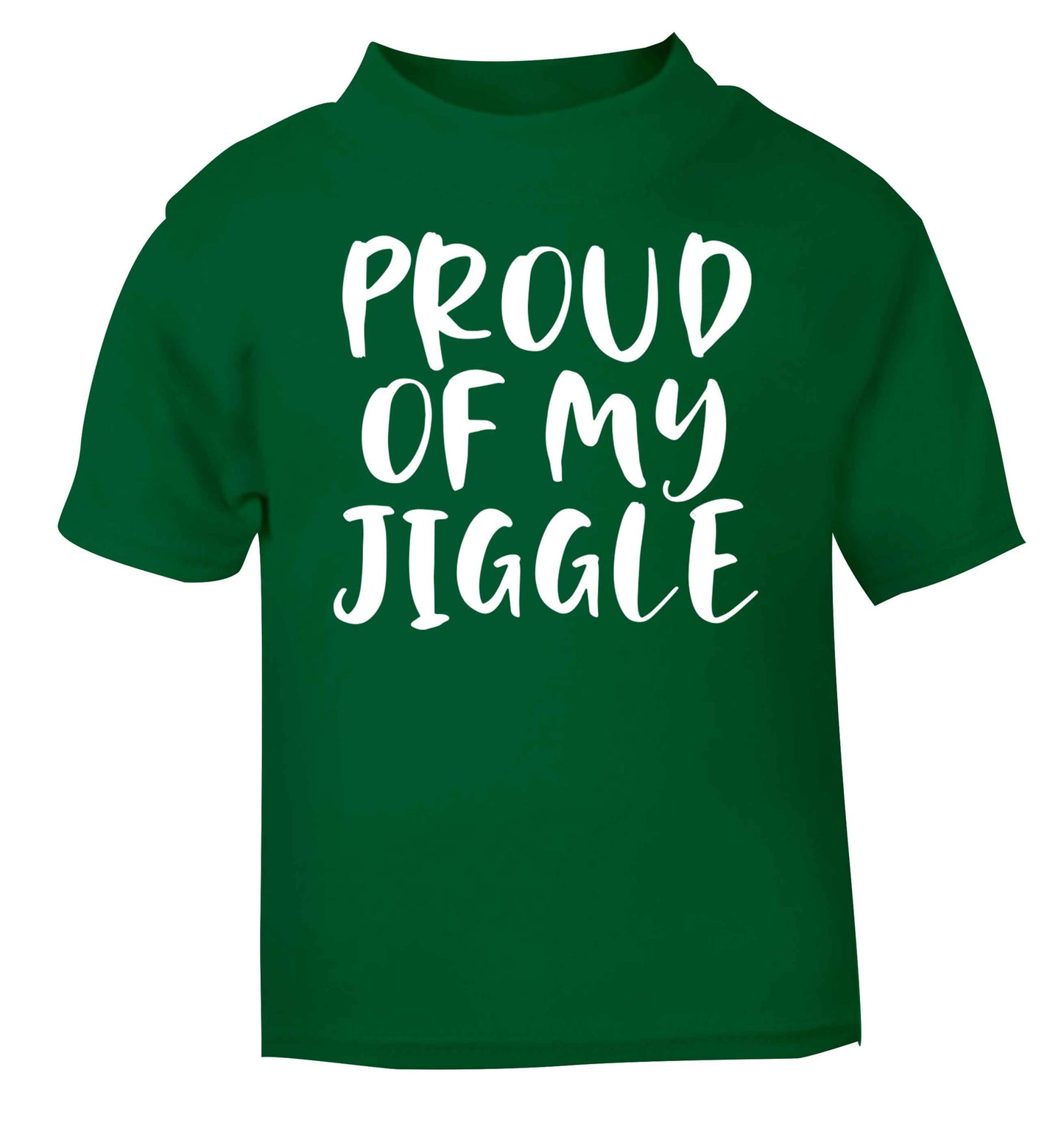 Proud of my jiggle green baby toddler Tshirt 2 Years