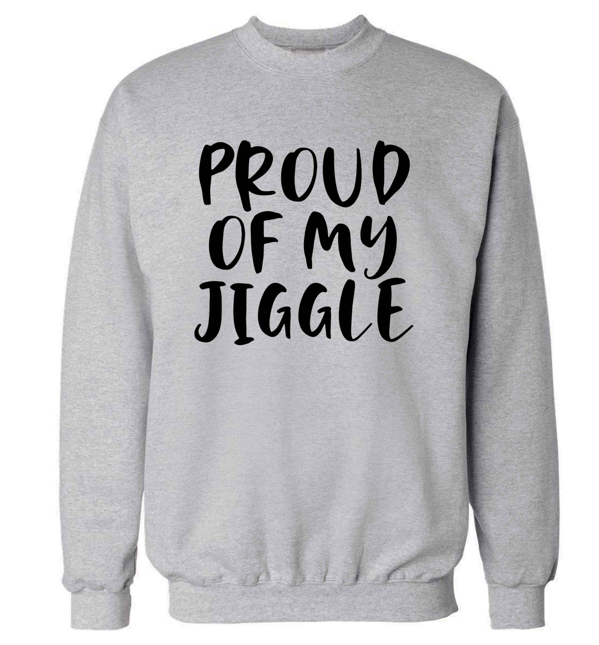 Proud of my jiggle adult's unisex grey sweater 2XL
