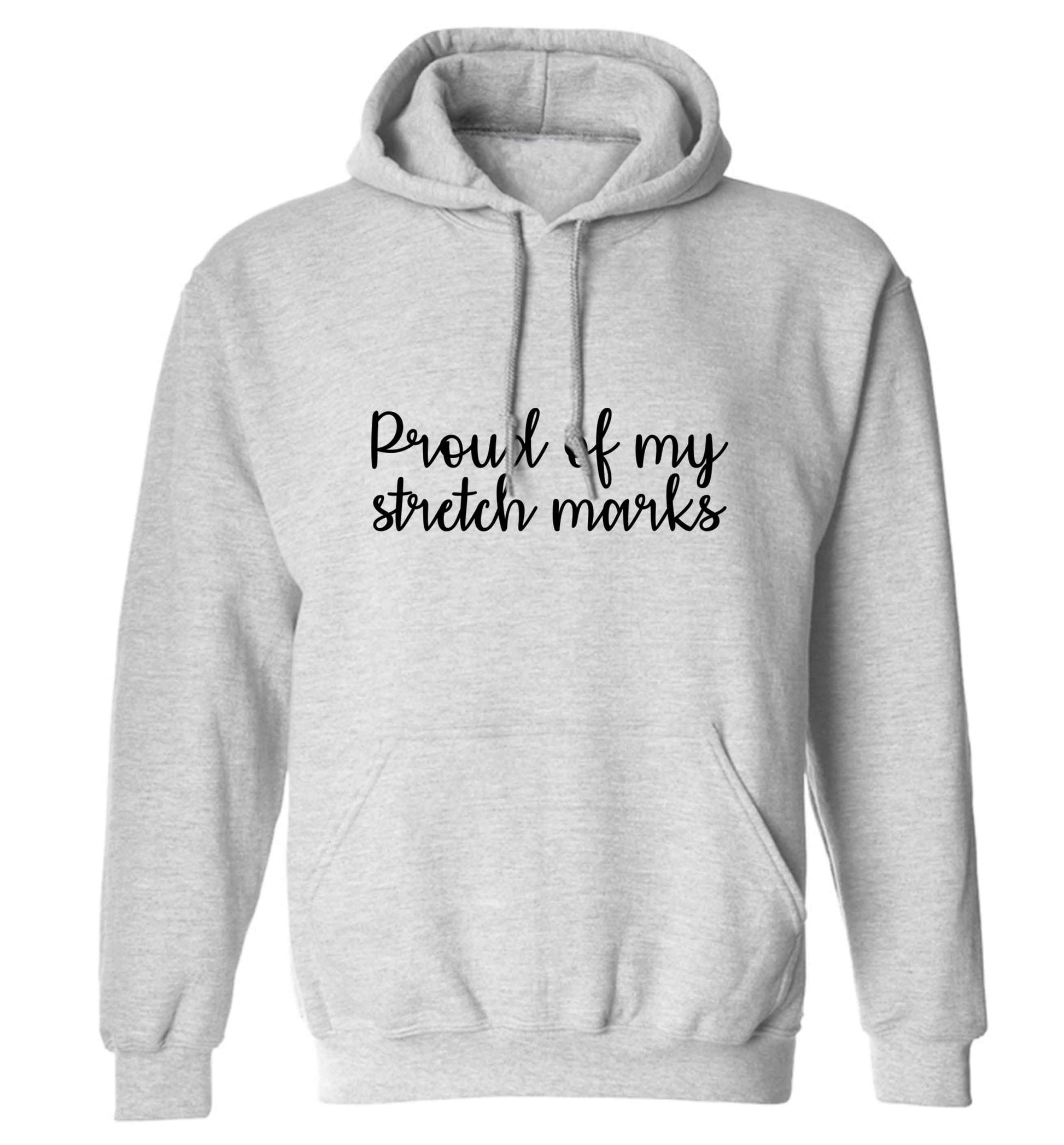 Proud of my stretch marks adults unisex grey hoodie 2XL