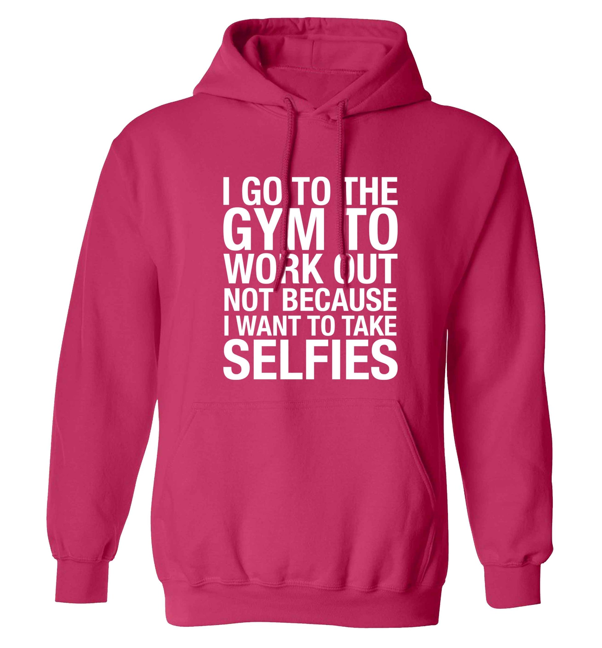 I go to the gym to workout not to take selfies adults unisex pink hoodie 2XL