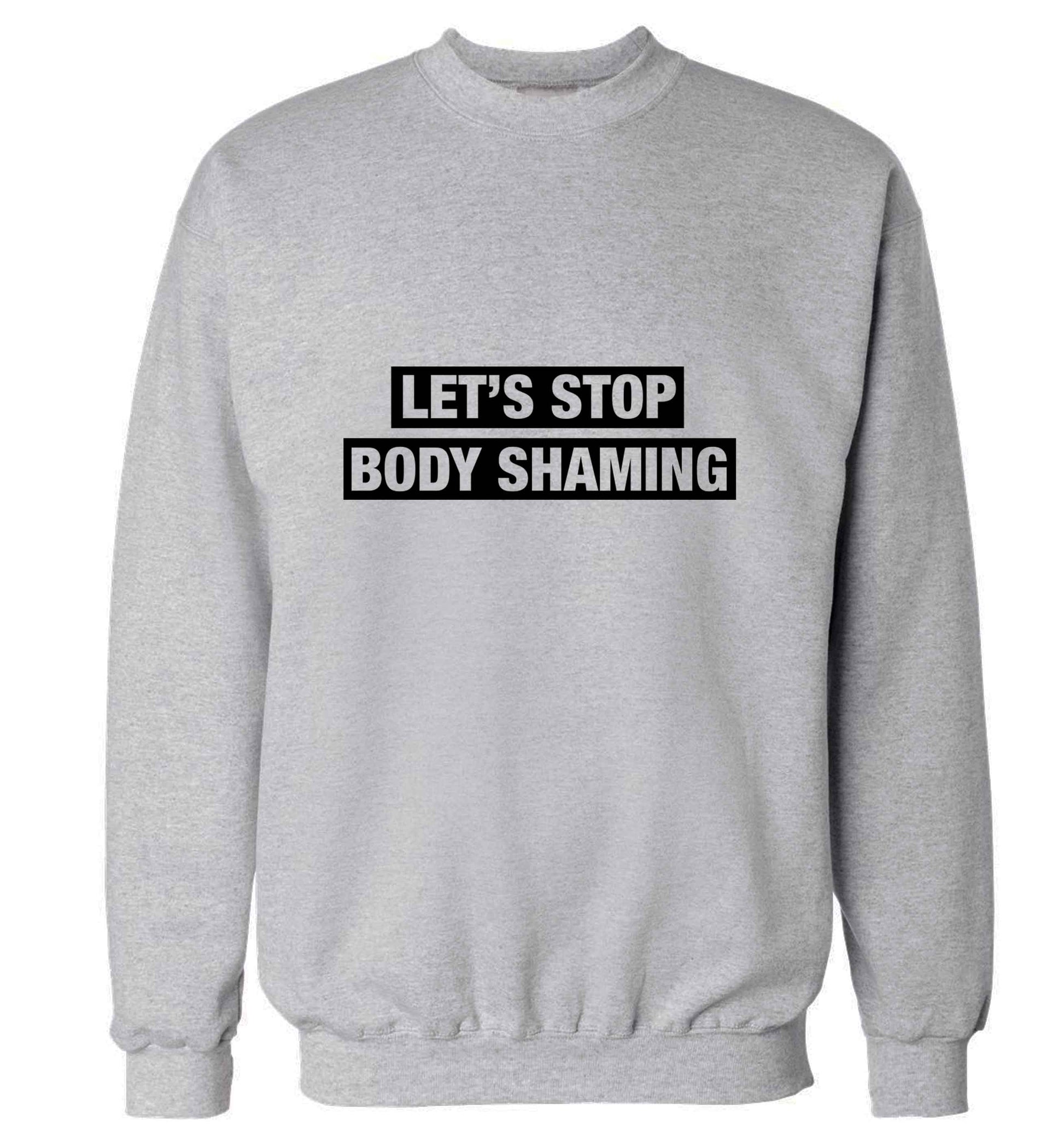 Let's stop body shaming adult's unisex grey sweater 2XL