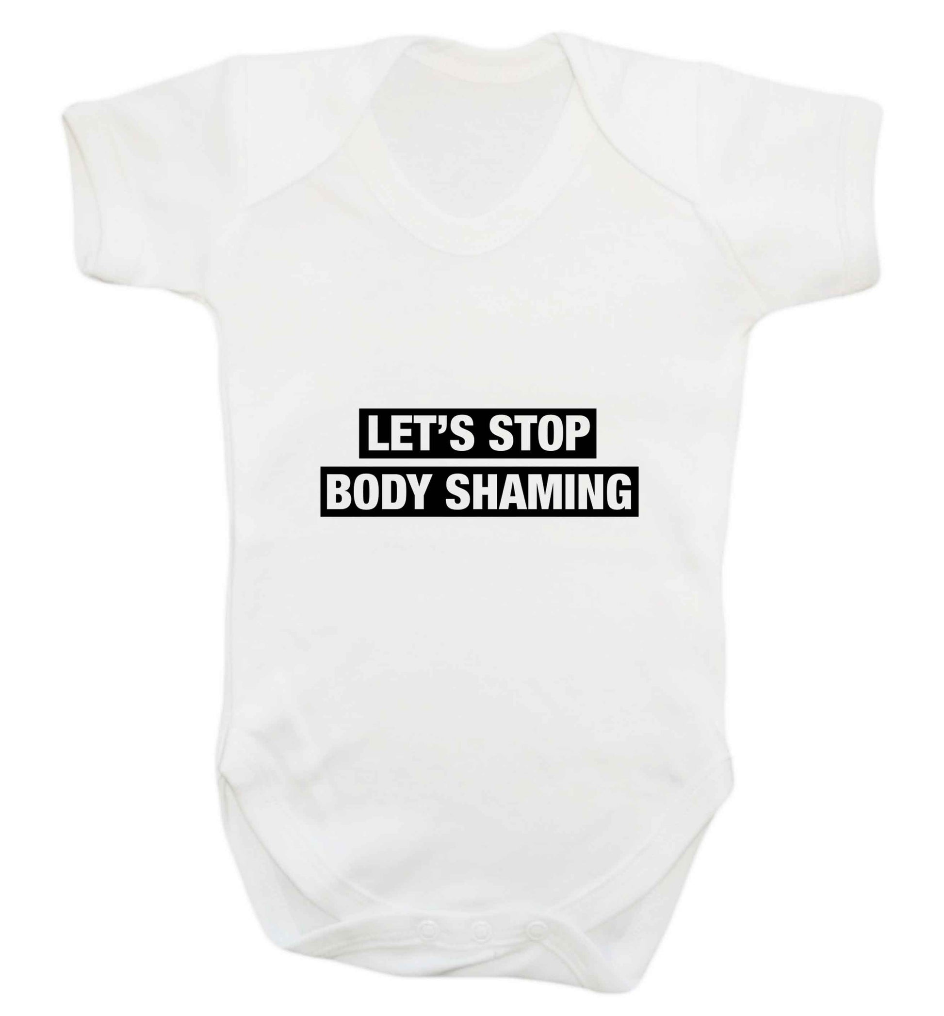 Let's stop body shaming baby vest white 18-24 months