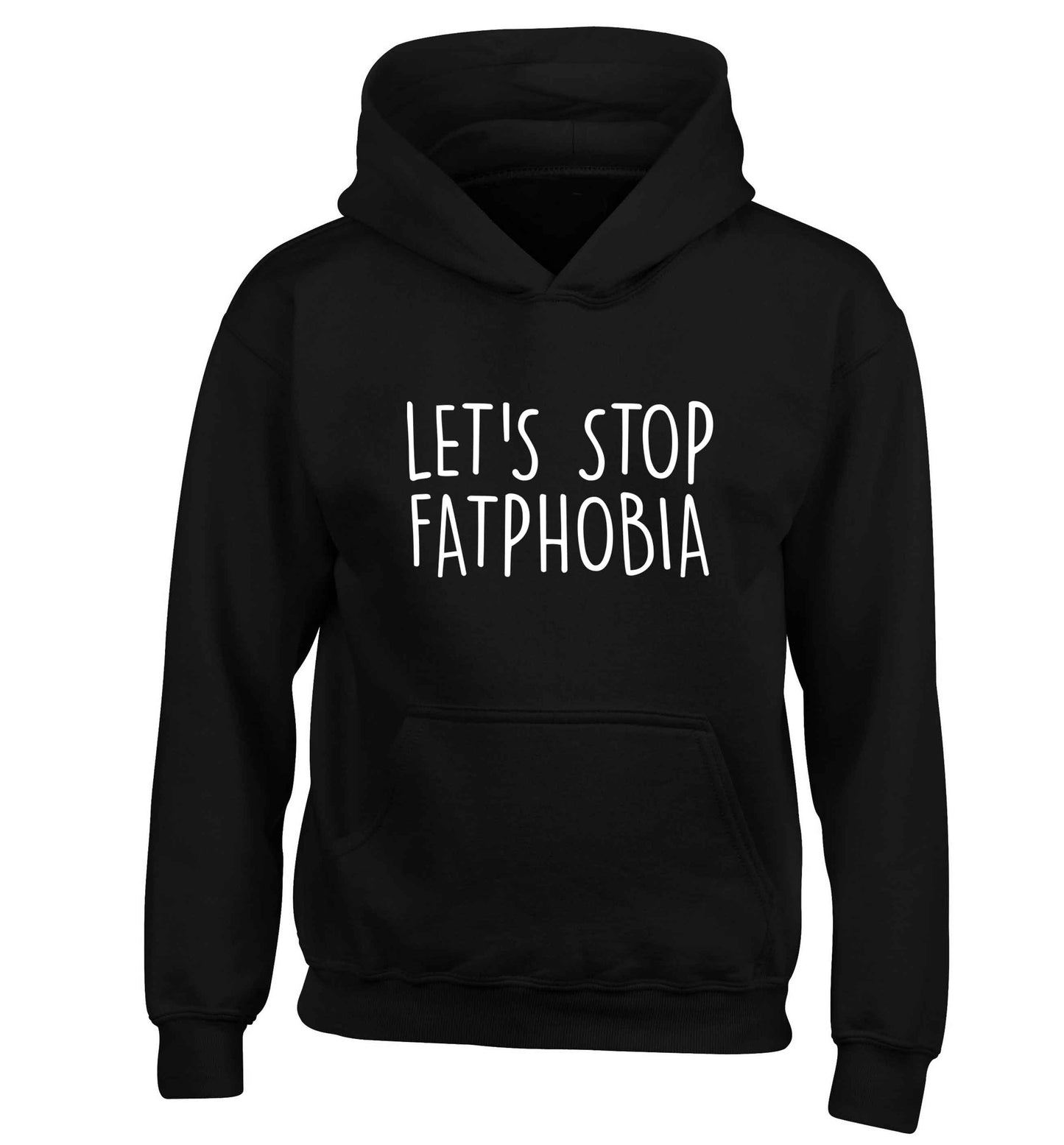 Let's stop fatphobia children's black hoodie 12-13 Years