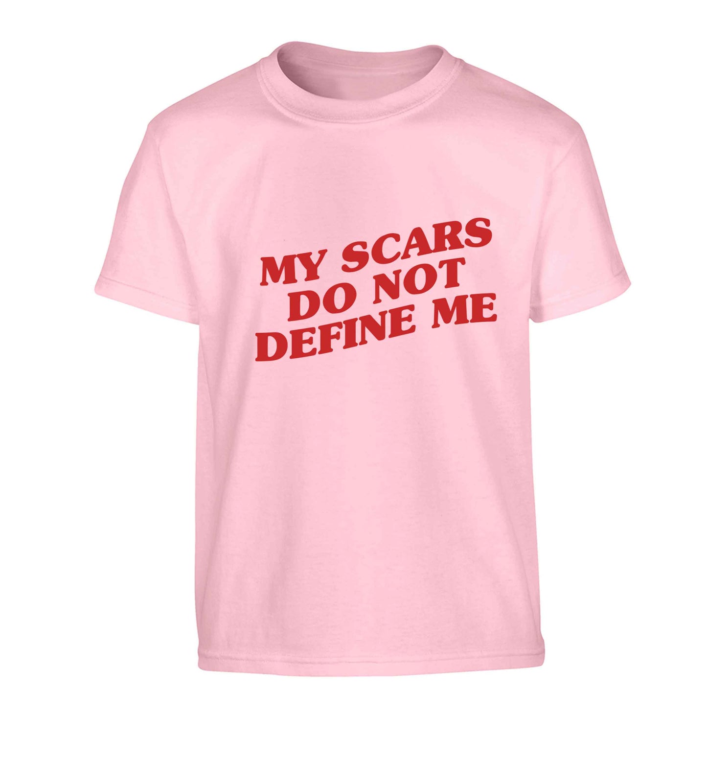 My scars do not define me Children's light pink Tshirt 12-13 Years