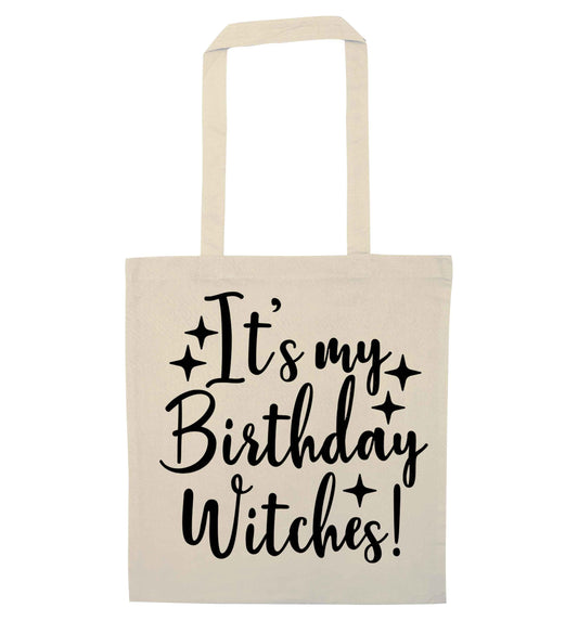 It's my birthday witches!natural tote bag