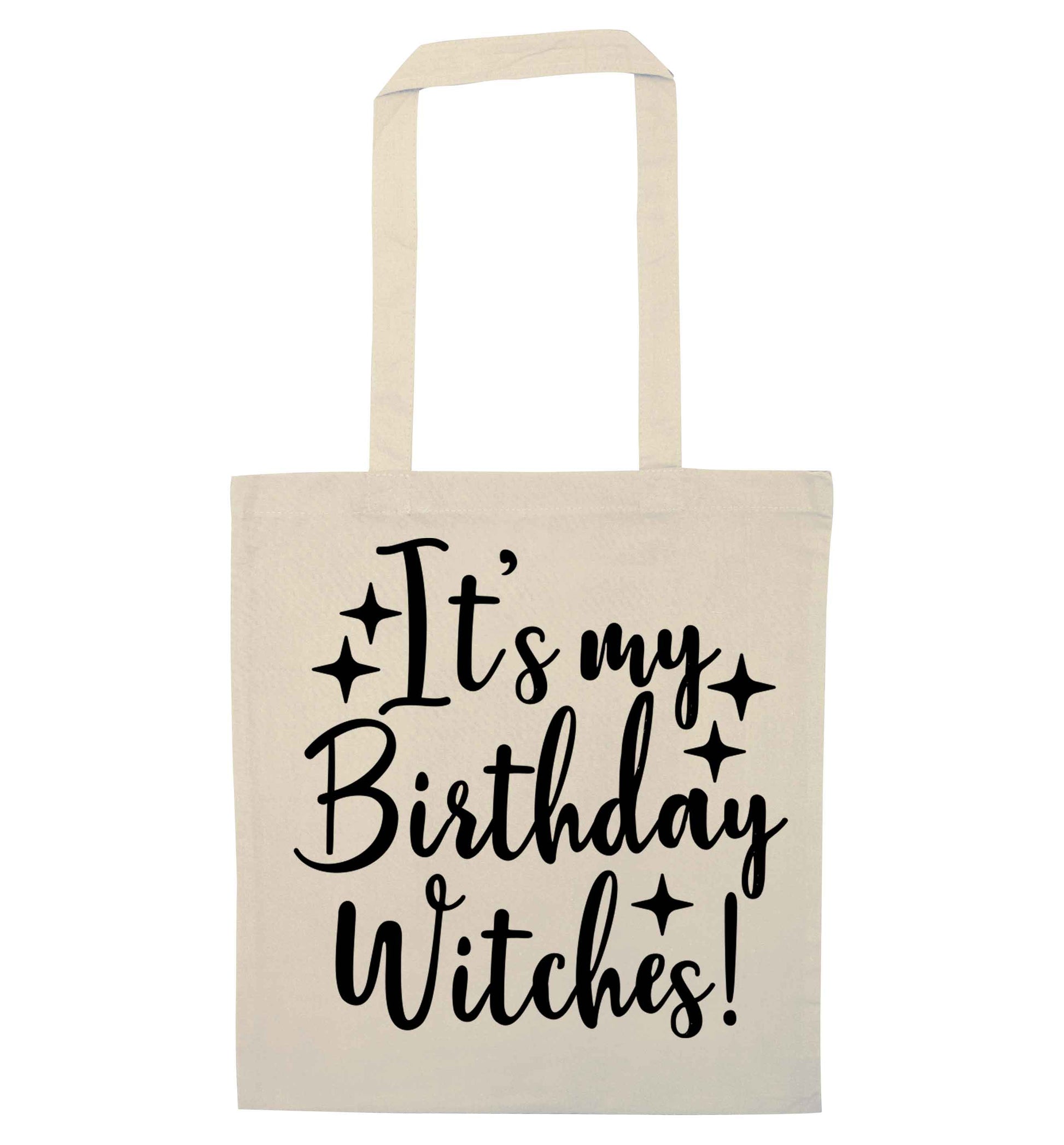 It's my birthday witches!natural tote bag