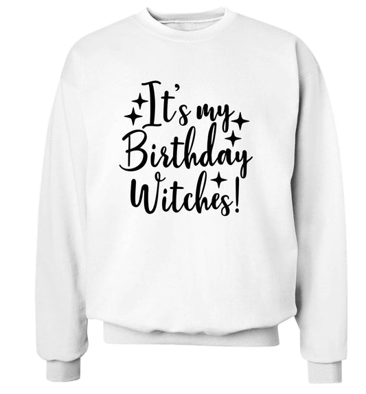 It's my birthday witches!adult's unisex white sweater 2XL