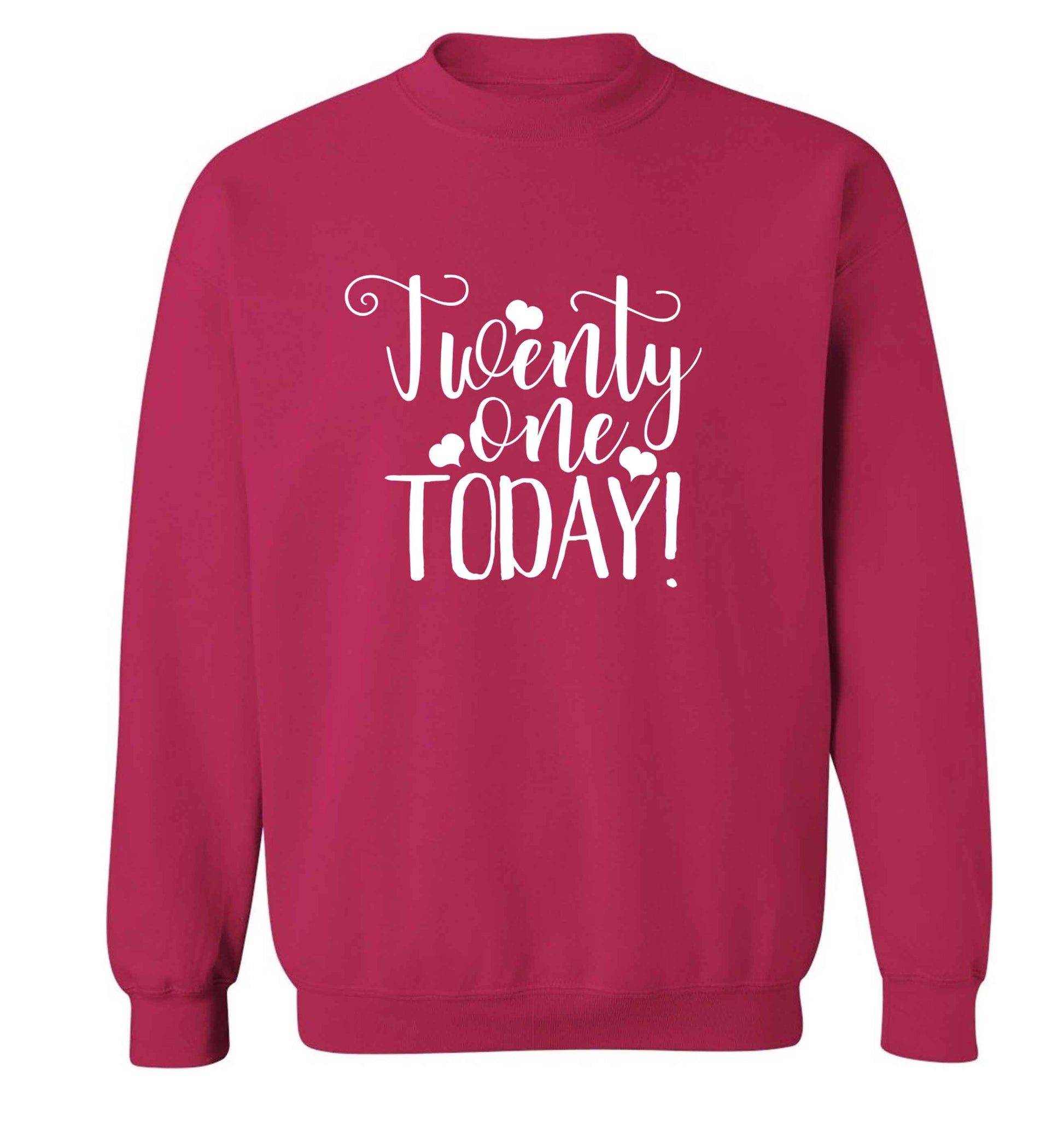 Twenty one today!adult's unisex pink sweater 2XL
