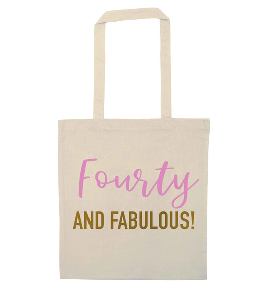 Fourty and fabulous natural tote bag