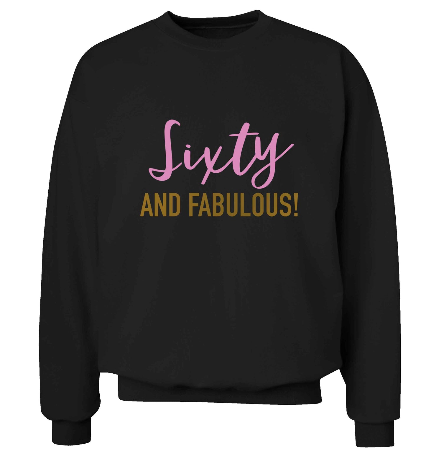 Sixty and fabulous adult's unisex black sweater 2XL