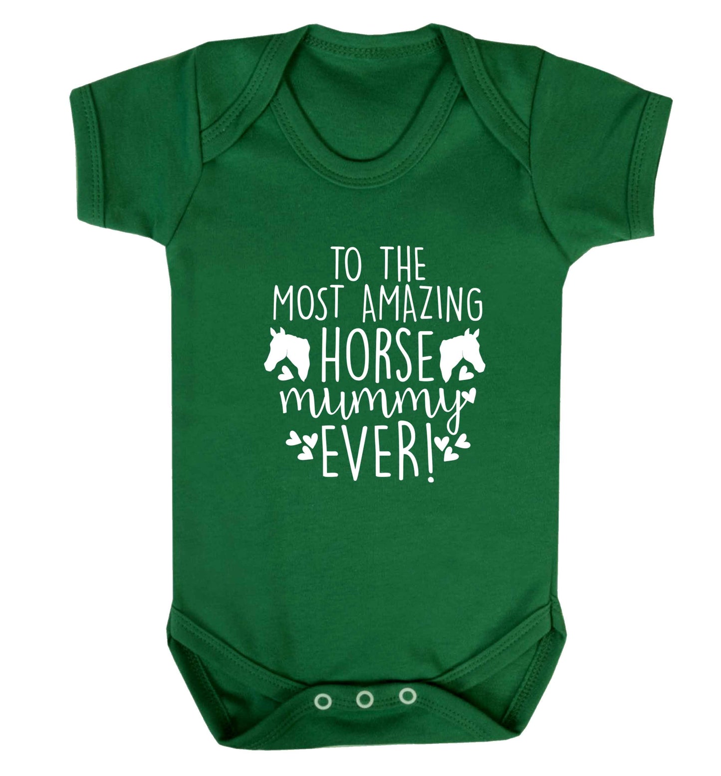 To the most amazing horse mummy ever! baby vest green 18-24 months